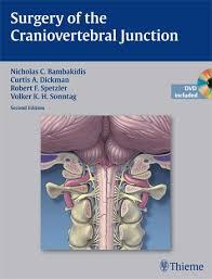 Surgery of the Craniovertebral Junction 2013 - نورولوژی